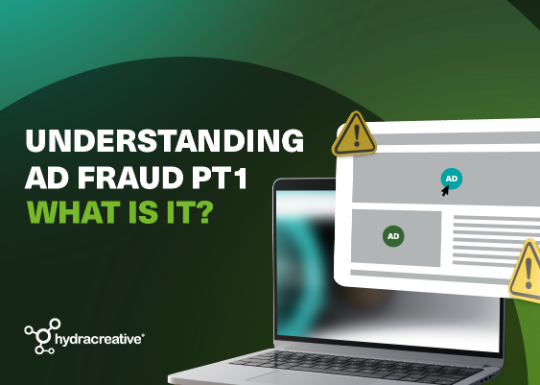 Understanding Ad Fraud PT1– what is it? main thumb image